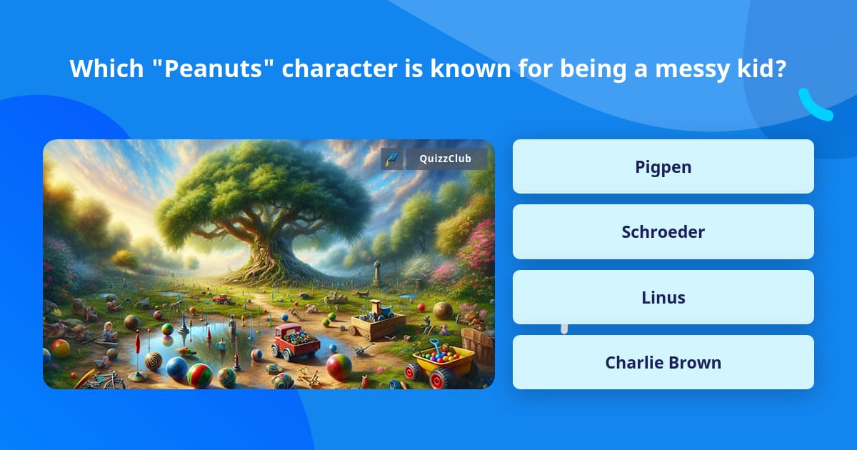 Which "Peanuts" character is known... | Trivia Questions | QuizzClub