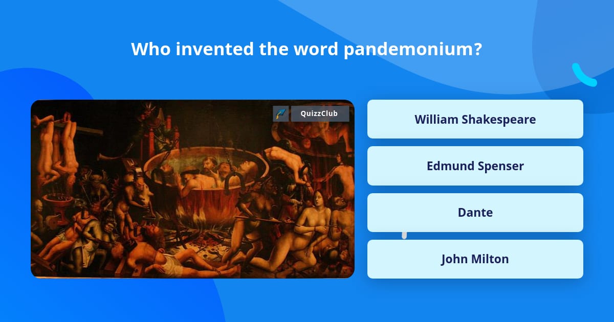 who-invented-the-word-pandemonium-trivia-answers-quizzclub