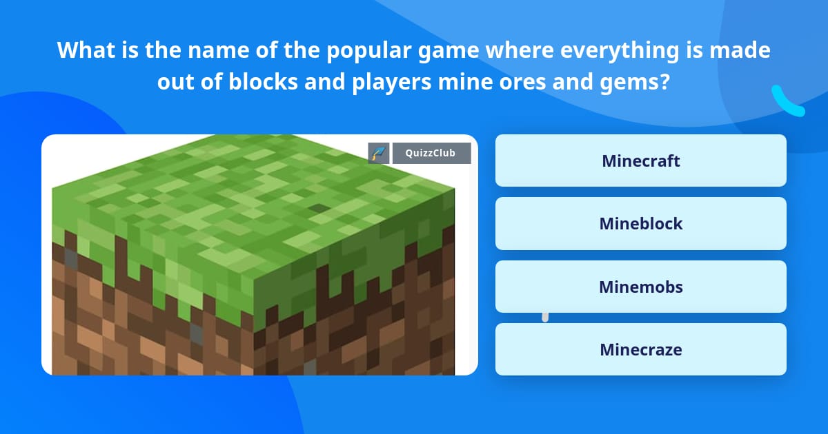 What is the name of the popular game... | Trivia Questions | QuizzClub