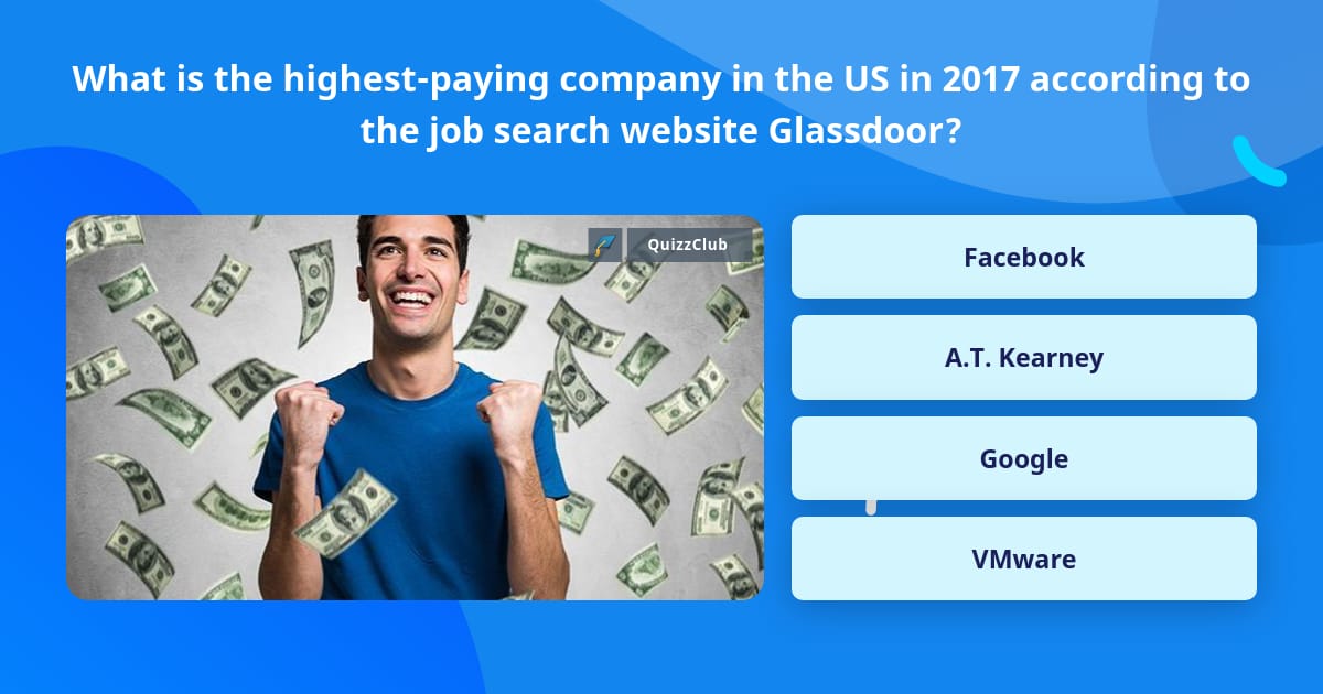 What is the highest-paying company... | Trivia Questions