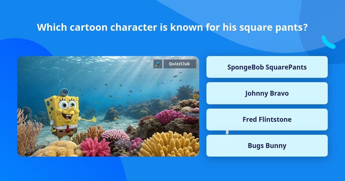 Which cartoon character is known for... | Trivia Questions | QuizzClub