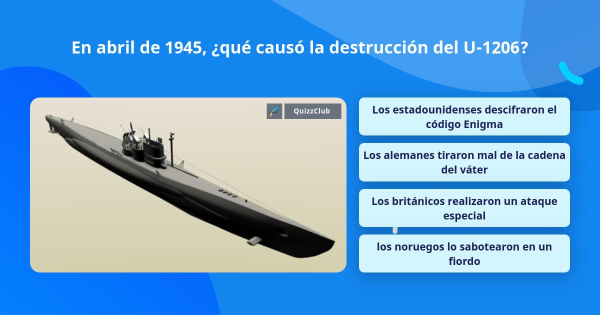 En Abril De 1945 Que Causo La La Respuesta De Trivia