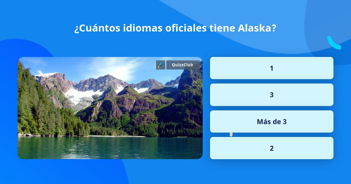 ¿Cuántos idiomas oficiales tiene Alaska? La