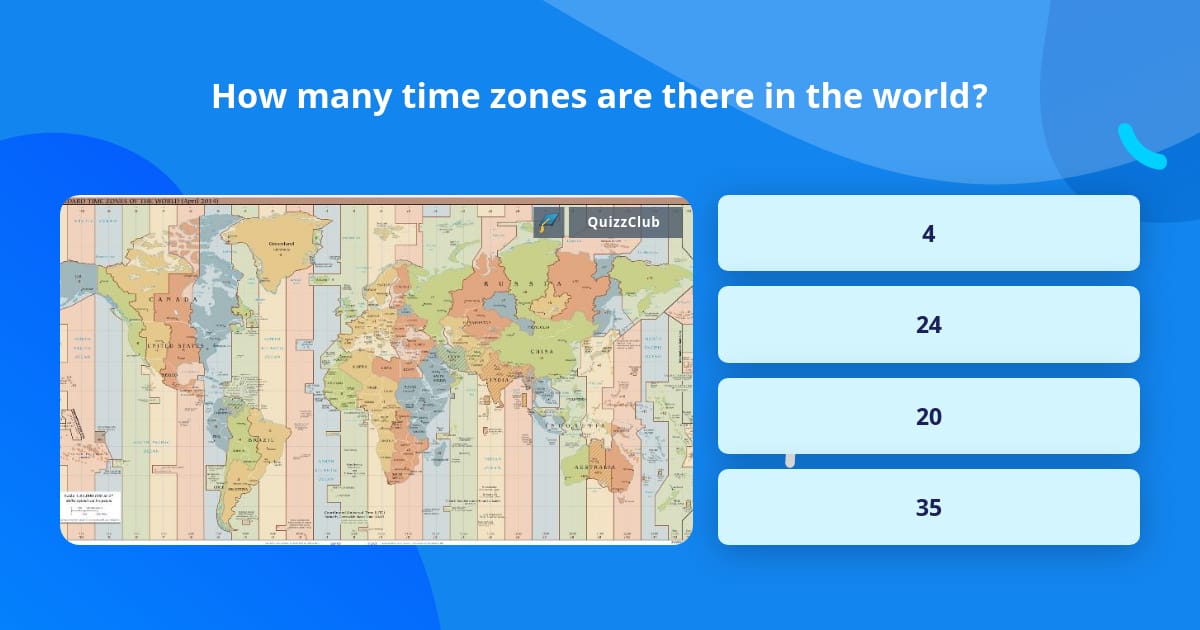 how-many-time-zones-are-there-in-the-trivia-questions-quizzclub