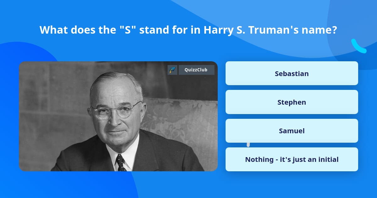 what-does-the-s-stand-for-in-harry-trivia-questions-quizzclub