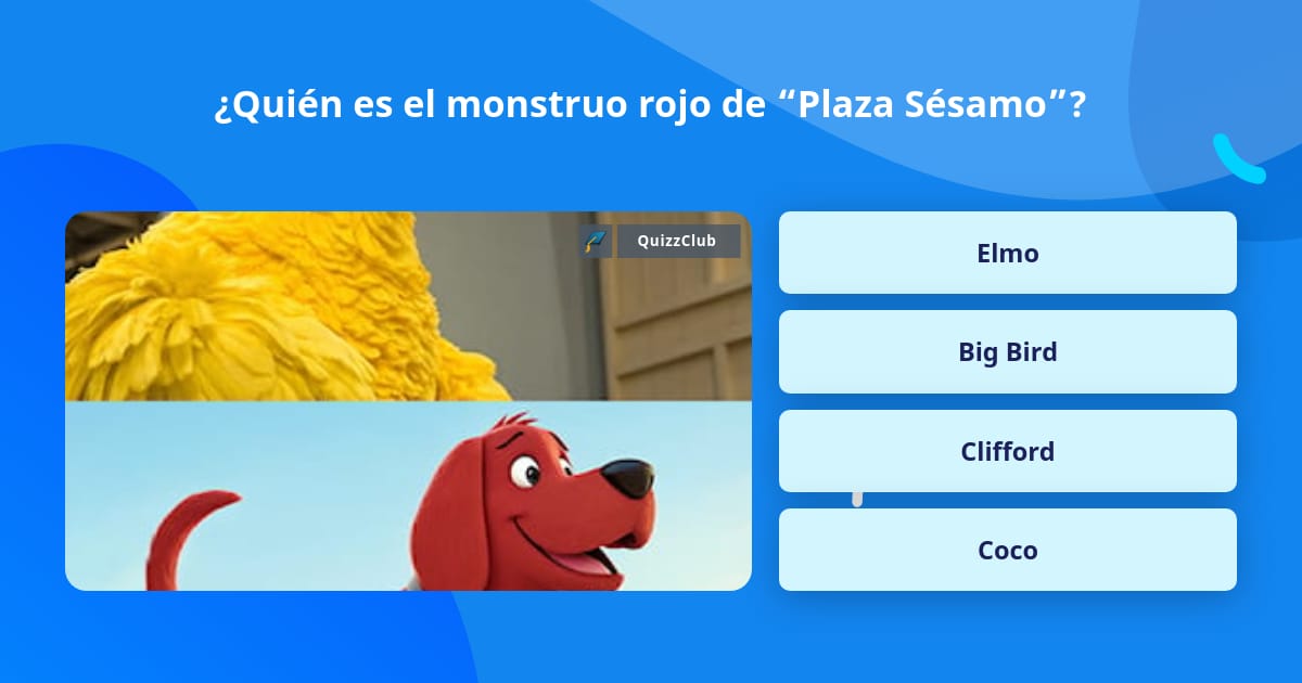 ¿Quién es el monstruo rojo de “Plaza... | La respuesta de Trivia