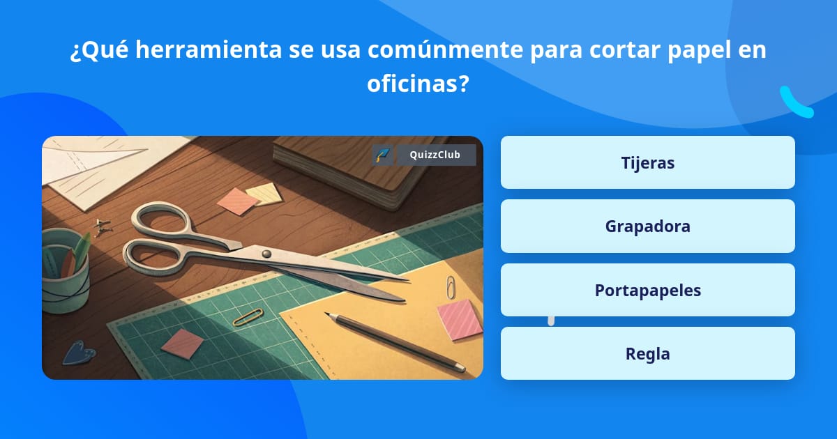 ¿Qué herramienta se usa comúnmente... | Las Preguntas Trivia