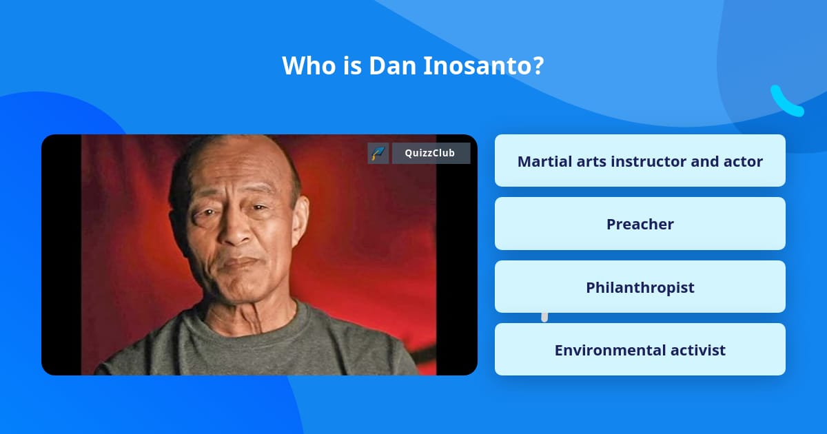 Who is Dan Inosanto? | Trivia Questions | QuizzClub