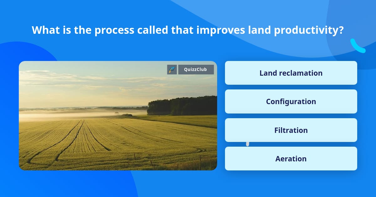 Process Trivia What is the process called that... | Trivia Questions | QuizzClub