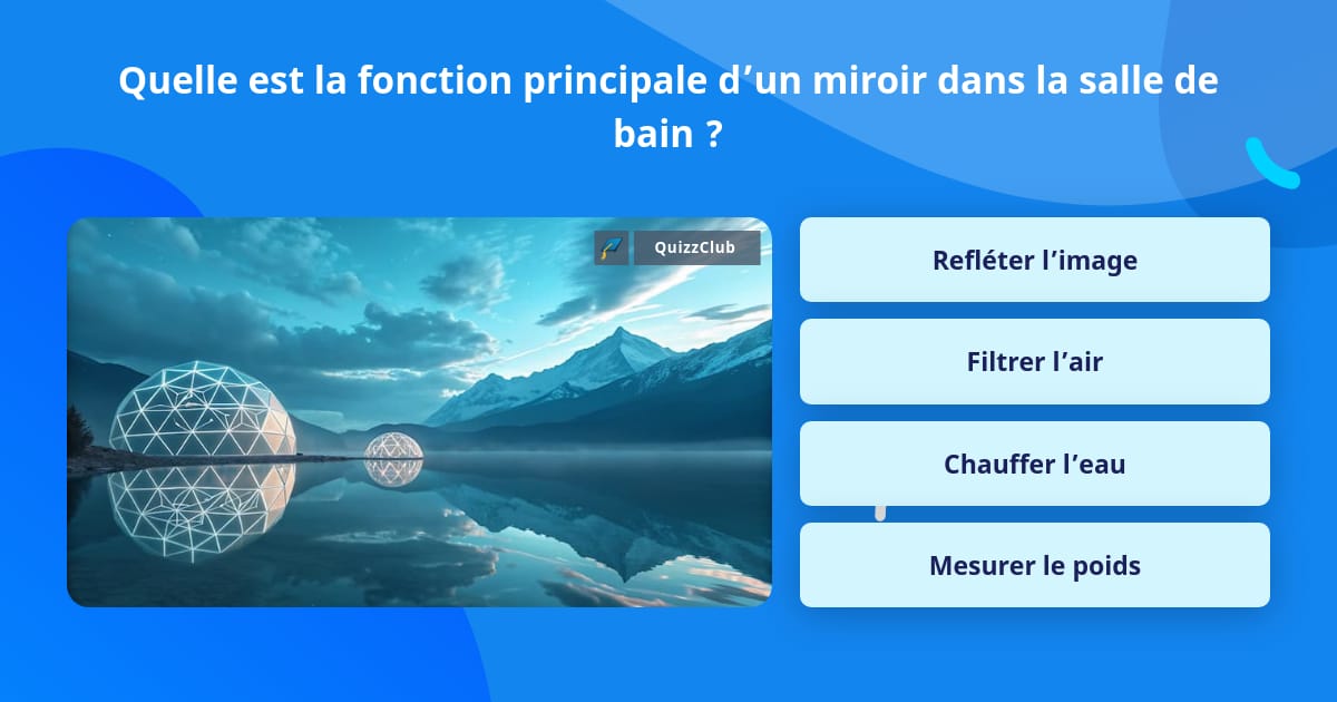Quelle est la fonction principale... | Questions | QuizzClub