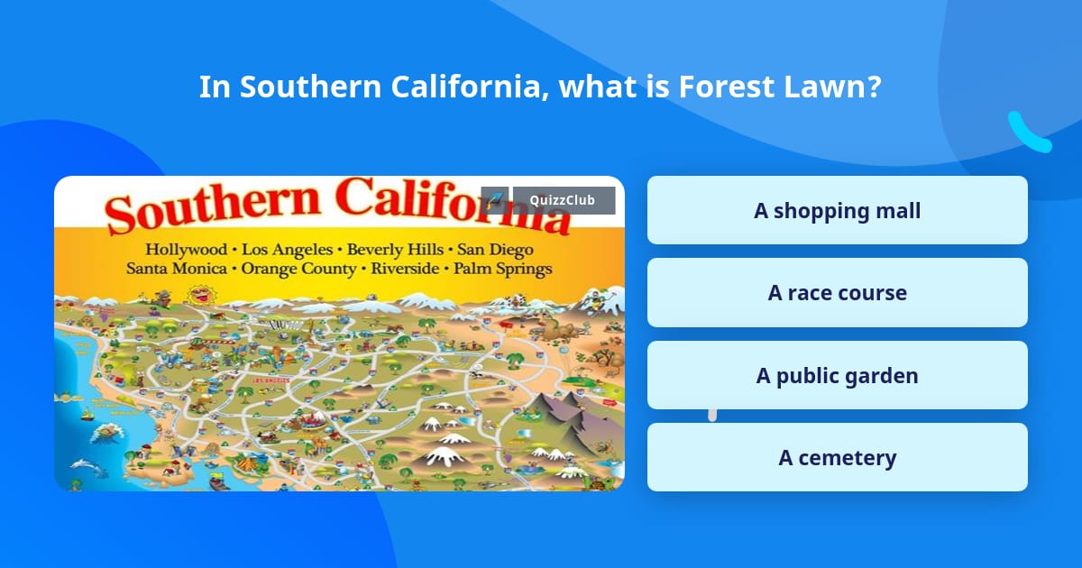 in-southern-california-what-is-trivia-questions-quizzclub