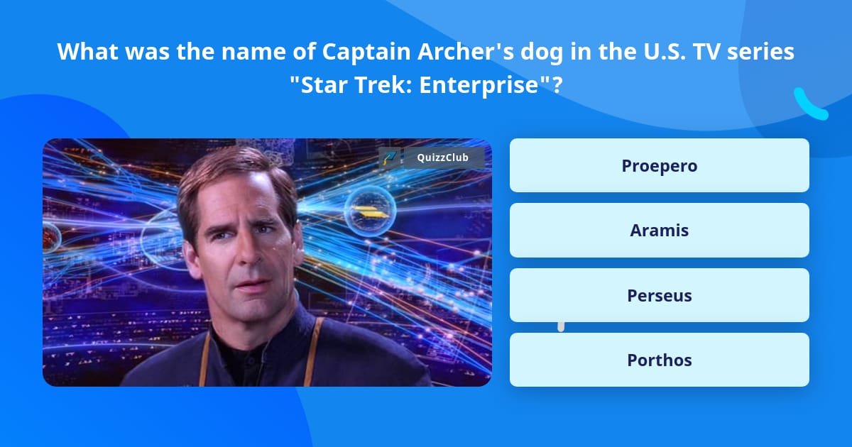 What was the name of Captain... | Trivia Questions | QuizzClub