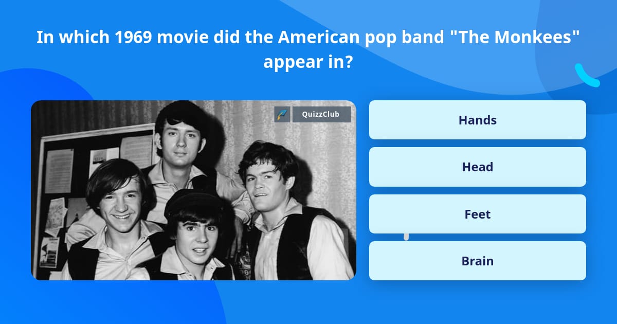 In which 1969 movie did the American... | Trivia Questions | QuizzClub