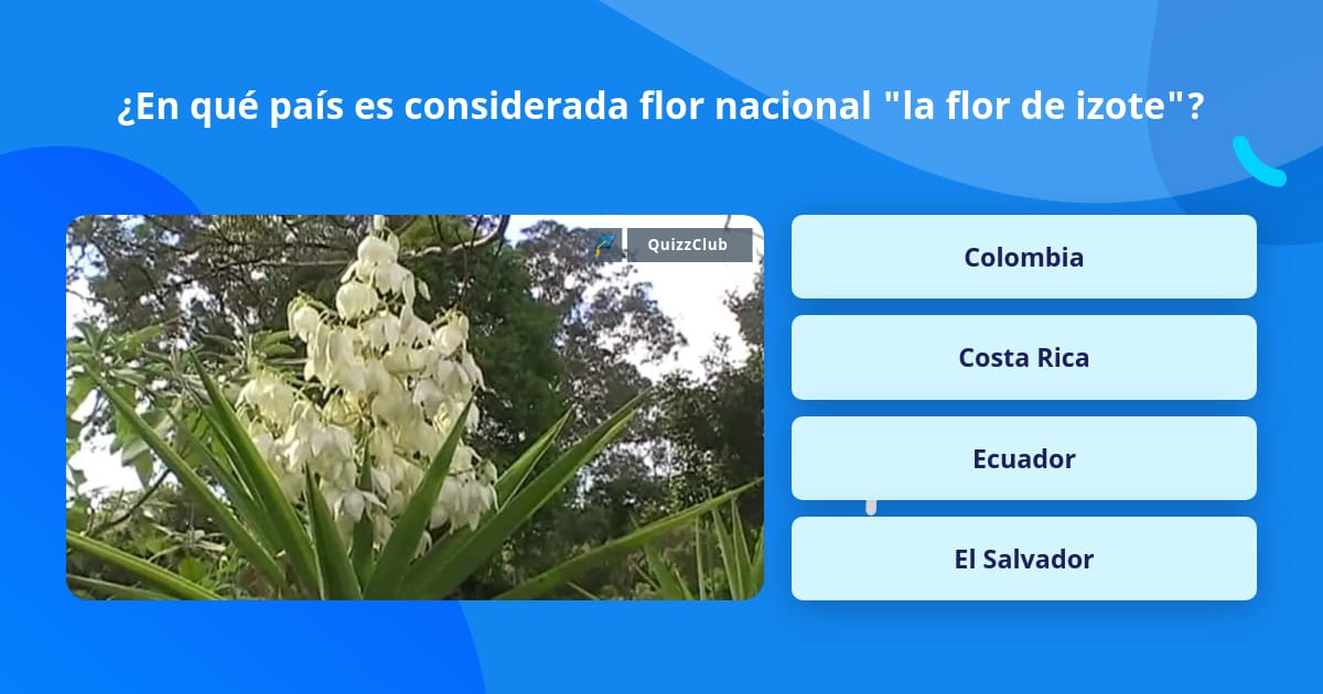 En qué país es considerada flor... | La respuesta de Trivia | En qué país es considerada flor... | La respuesta de Trivia |