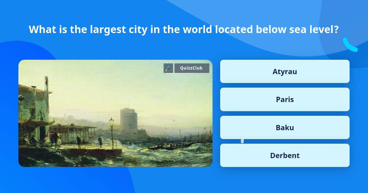 what-is-the-largest-city-in-the-trivia-questions-quizzclub