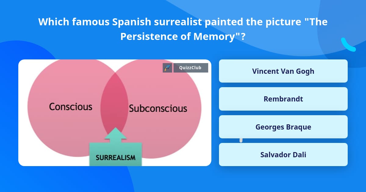 which-famous-spanish-surrealist-trivia-answers-quizzclub