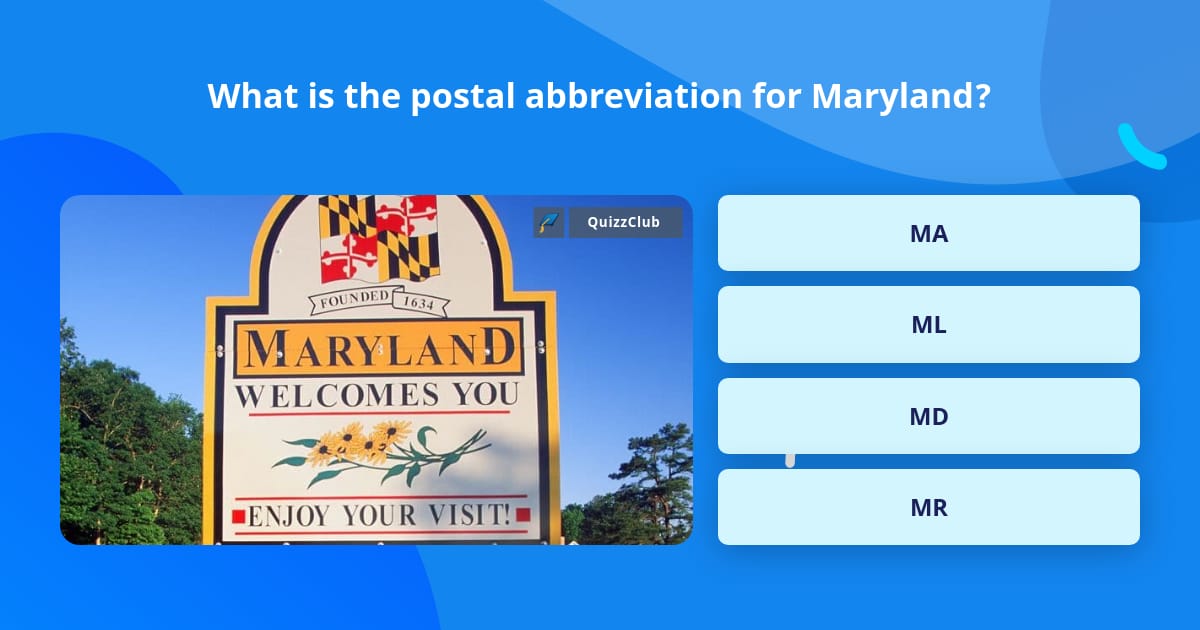 What Is The Postal Abbreviation For Maryland