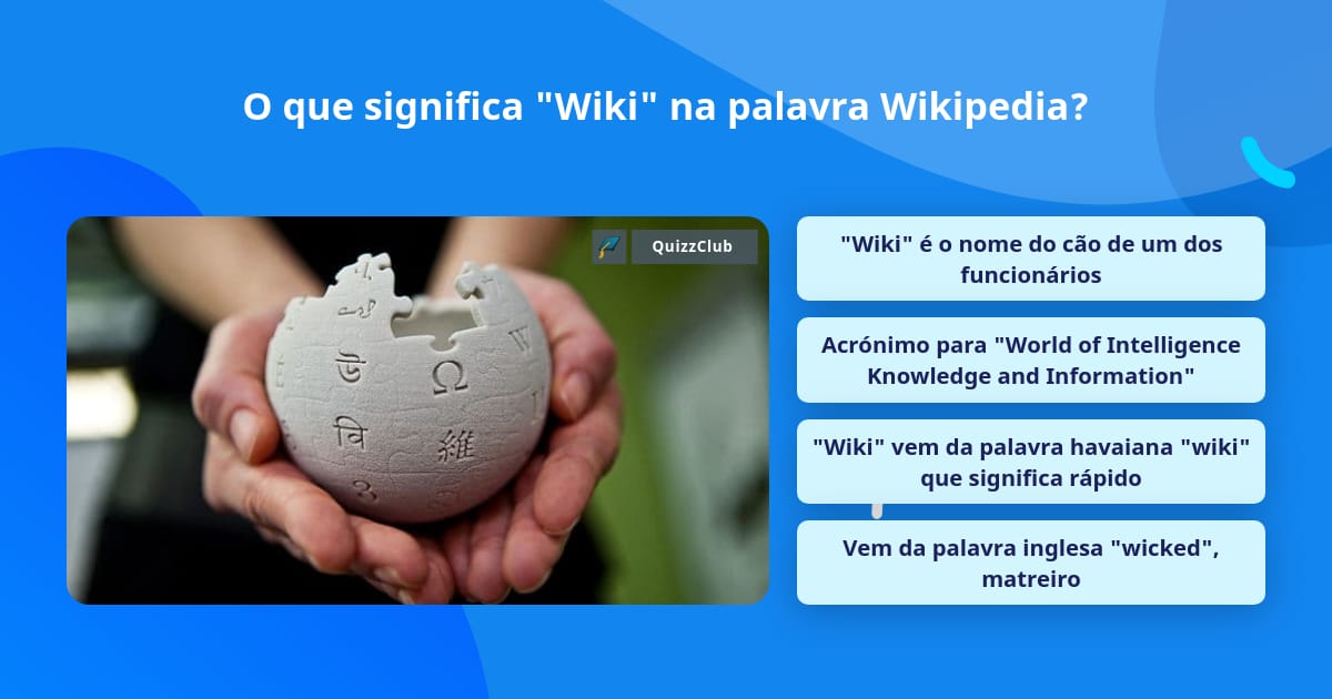 O que quer dizer a palavra Wikipédia?