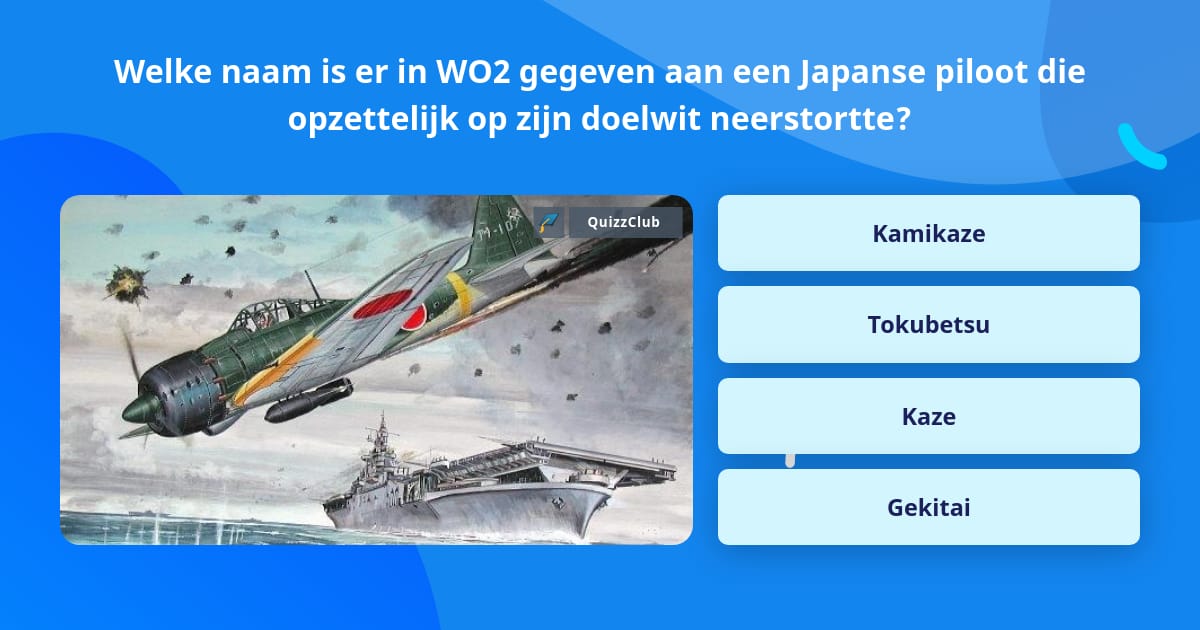 Welke naam is er in WO2 gegeven aan... | Trivia Antwoorden | QuizzClub