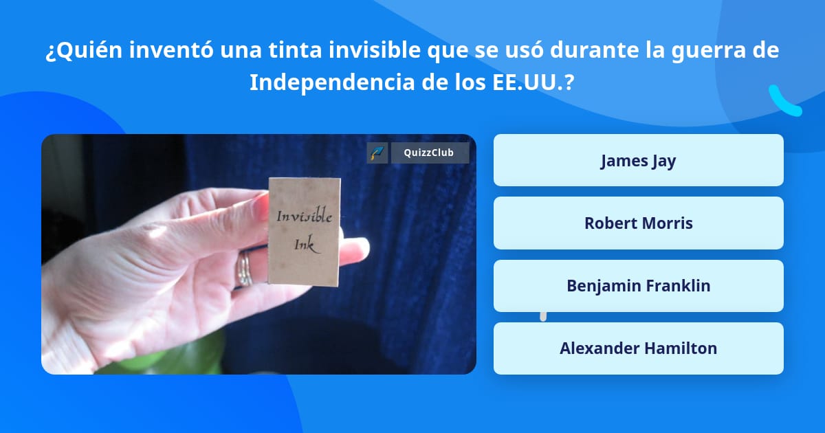 ¿Quién inventó una tinta invisible... Las Preguntas Trivia ¿Quién inventó una tinta invisible... Las Preguntas Trivia
