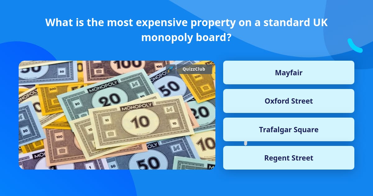 what-is-the-most-expensive-property-trivia-questions-quizzclub