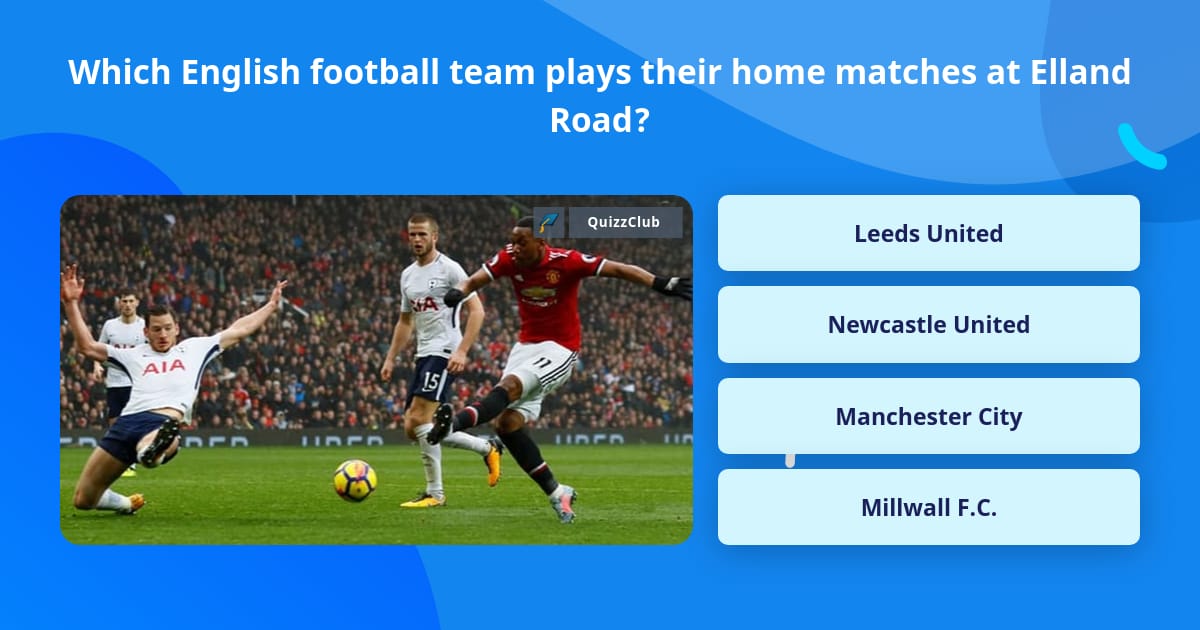 Which English football team plays... Trivia Questions