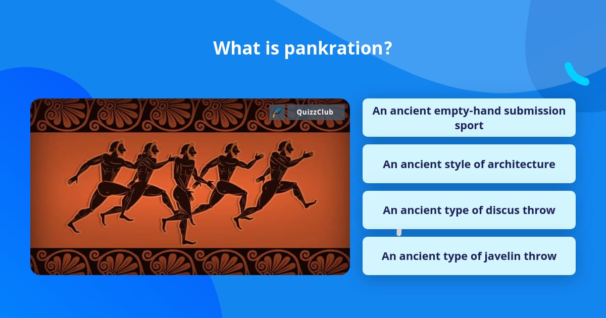 What is pankration? | Trivia Questions | QuizzClub