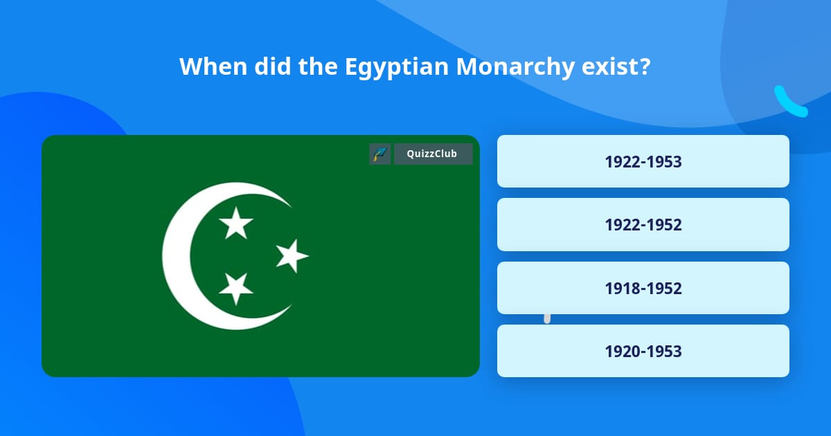 when-did-the-egyptian-monarchy-exist-trivia-answers-quizzclub