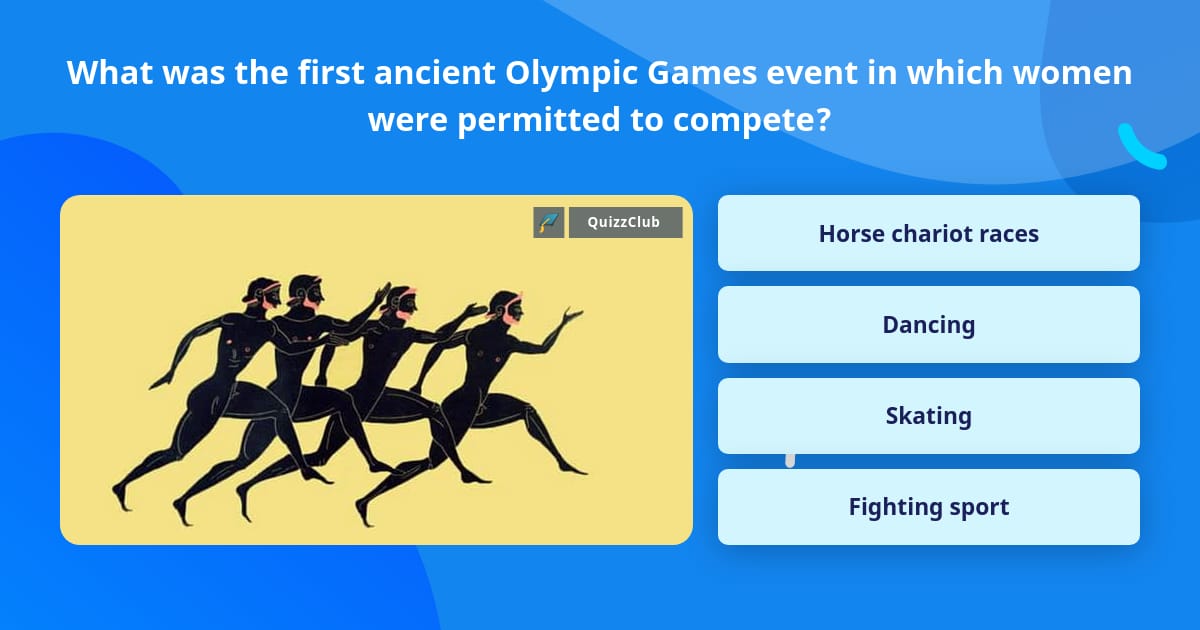 What was the first ancient Olympic... | Trivia Questions | QuizzClub