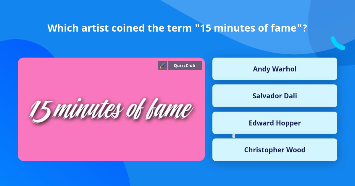 which-artist-coined-the-term-15-trivia-questions-quizzclub