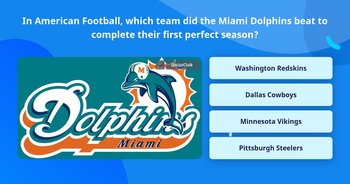 Miami Dolphins complete perfect season. 