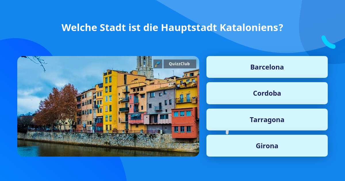 Welche Stadt ist die Hauptstadt... QuizAntworten Welche Stadt ist die Hauptstadt... QuizAntworten