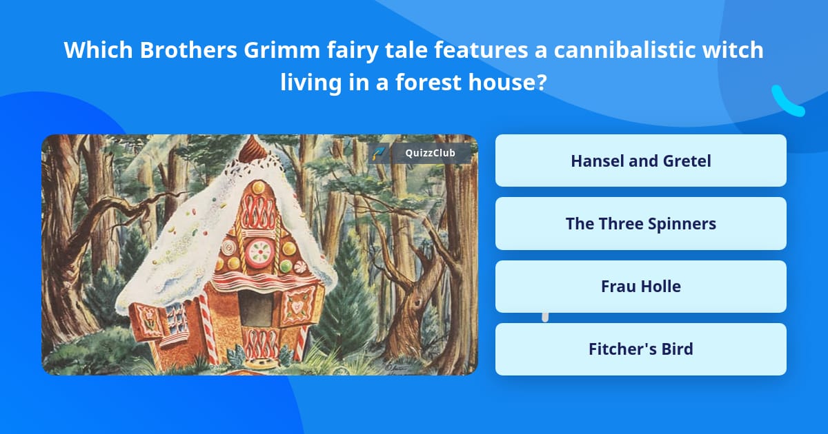 Fitcher's Bird by the Brothers Grimm Quiz