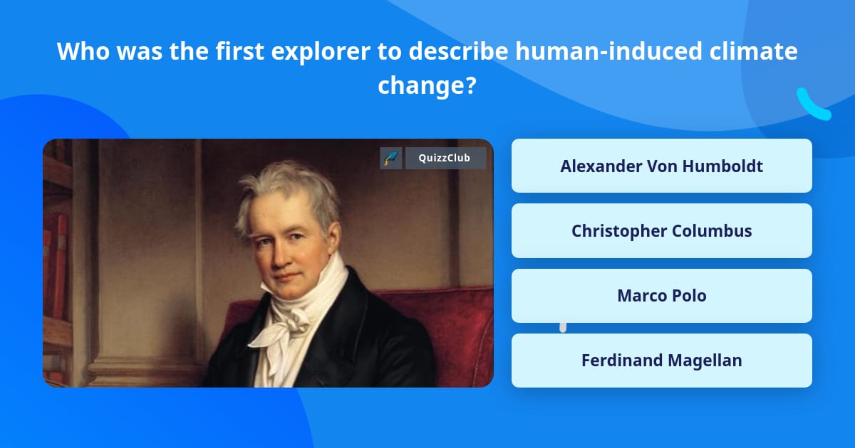 who-was-the-first-explorer-to-trivia-answers-quizzclub