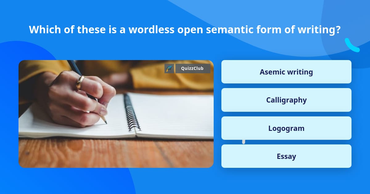 Which of these is a wordless open...  Trivia Answers  QuizzClub