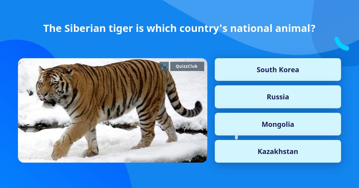 The Siberian tiger is which... | Trivia Answers | QuizzClub