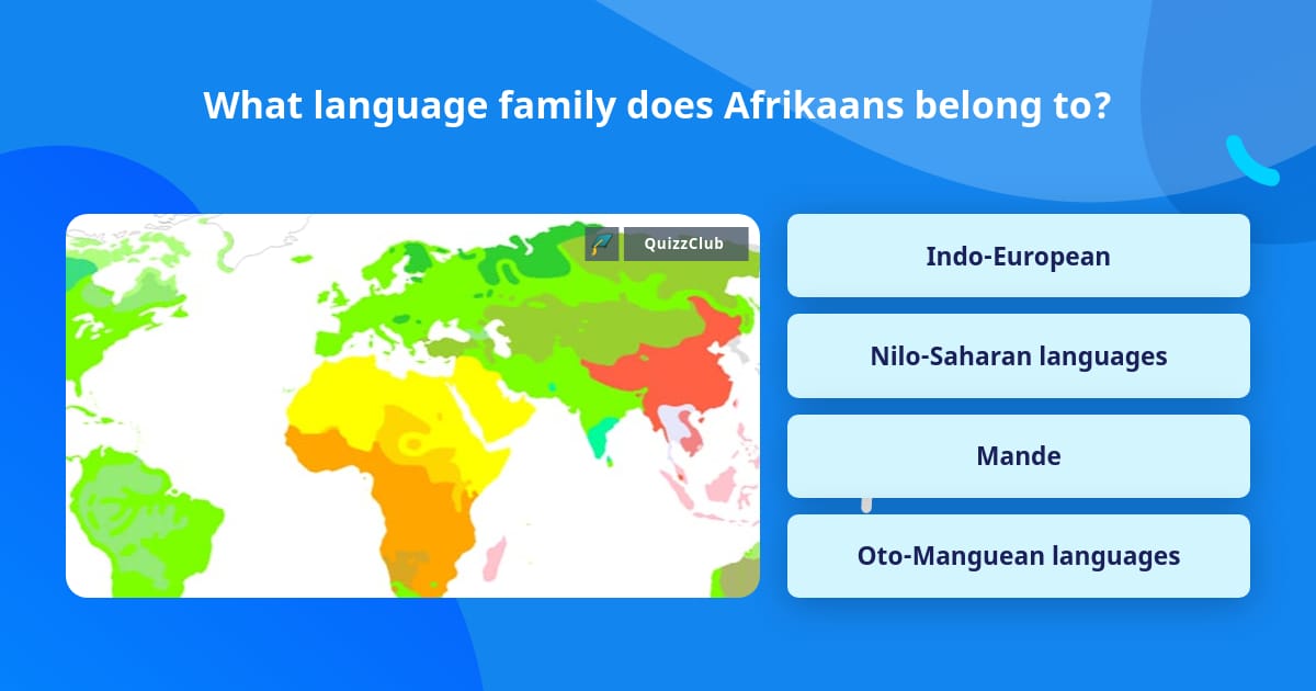 what-language-family-does-afrikaans-trivia-questions-quizzclub