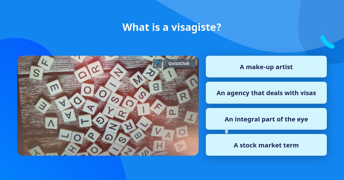 what-is-a-visagiste-trivia-questions-quizzclub