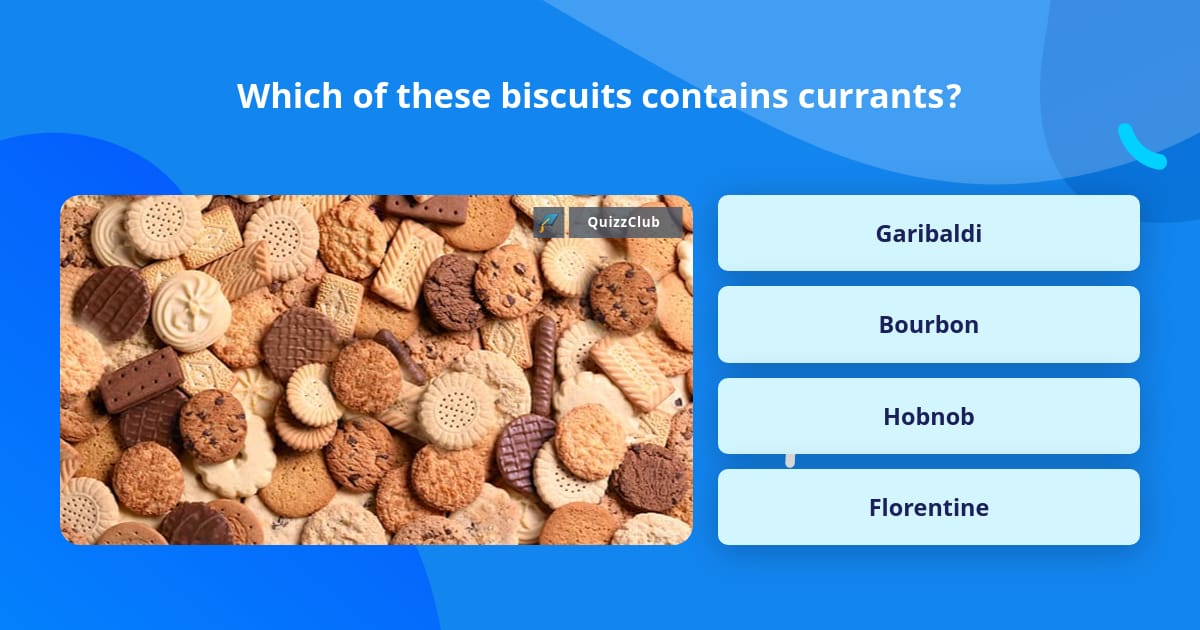 Which of these biscuits contains... Trivia Answers