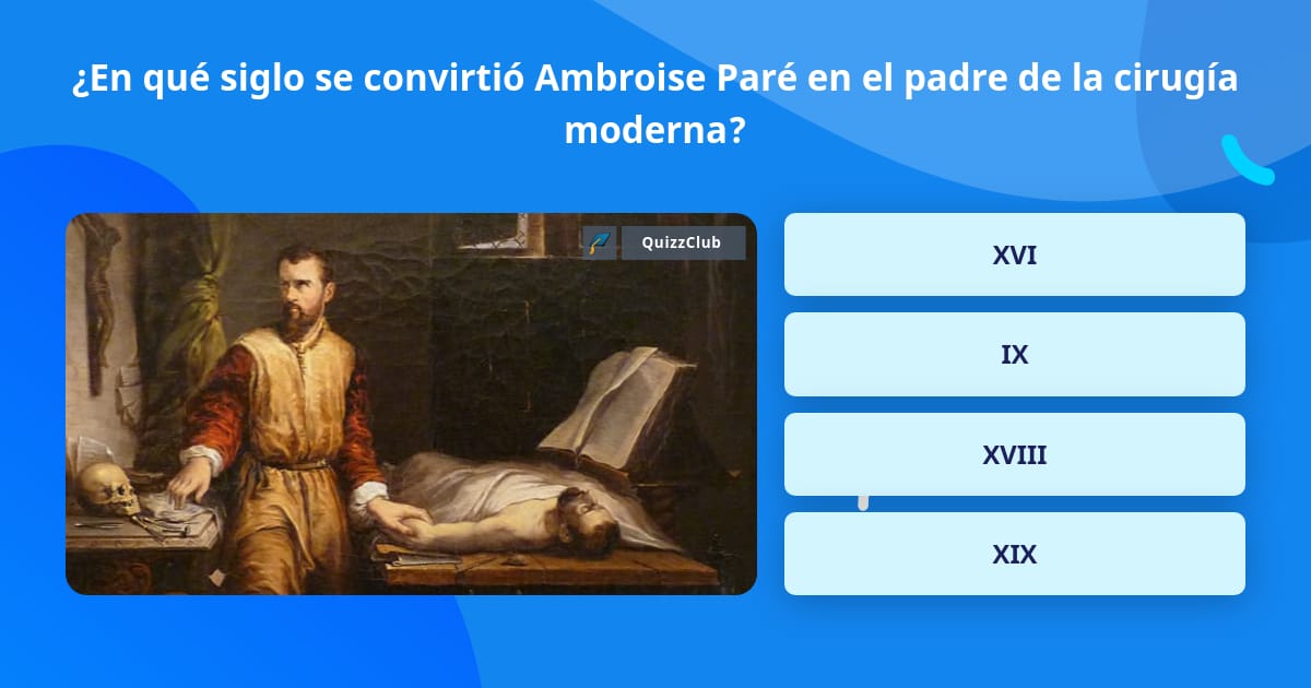 En qué siglo se convirtió Ambroise... | La respuesta de Trivia |