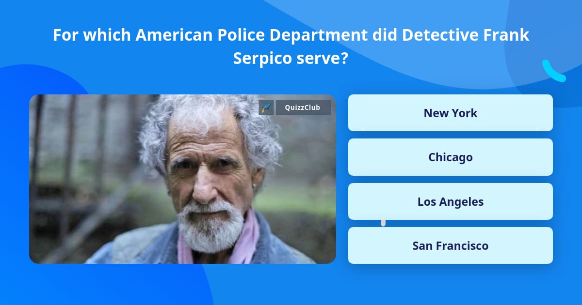Police Trivia For which American Police Department... | Trivia Questions | QuizzClub