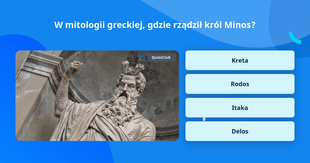 Test Z Mitologii Greckiej Liceum W mitologii greckiej, gdzie rządził... | Odpowiedzi na pytania