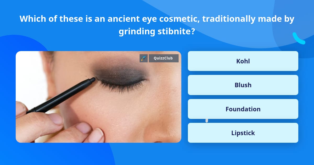 Which of these is an ancient eye Trivia Questions QuizzClub