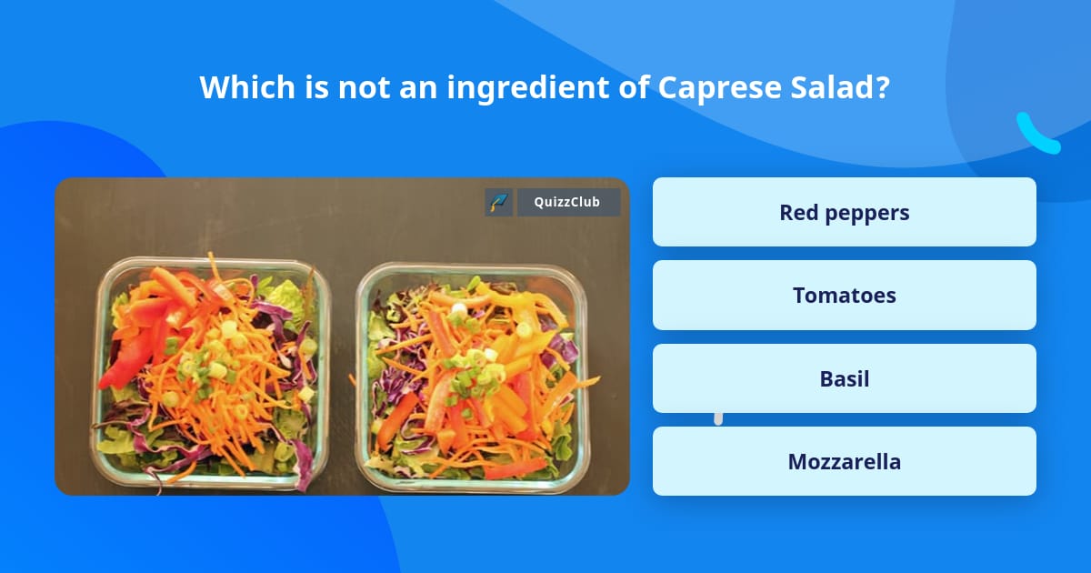 Which Is Not An Ingredient Of Trivia Answers QuizzClub