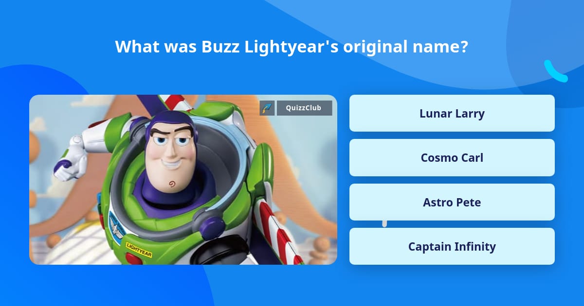 What Was Buzz Lightyear s Original Name Trivia Answers QuizzClub