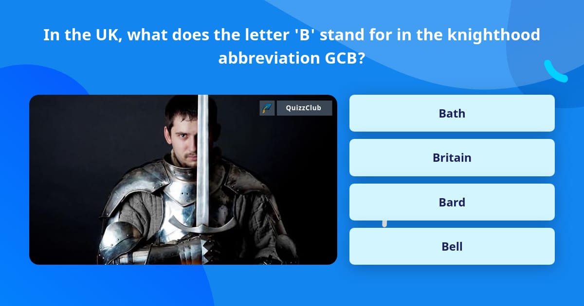 in-the-uk-what-does-the-letter-b-trivia-answers-quizzclub