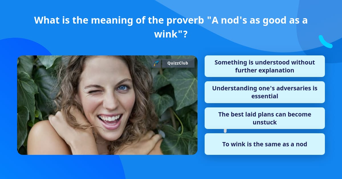 what-is-the-meaning-of-the-proverb-trivia-answers-quizzclub