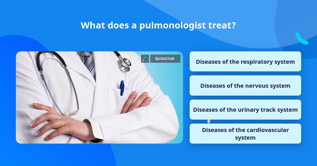 what-does-a-pulmonologist-treat-trivia-answers-quizzclub