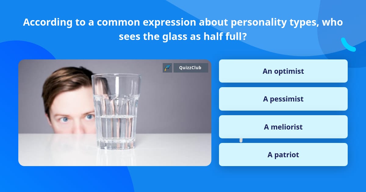 According to a common expression... | Trivia Answers | QuizzClub