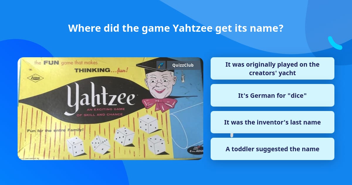 where-did-the-game-yahtzee-get-its-name-trivia-questions